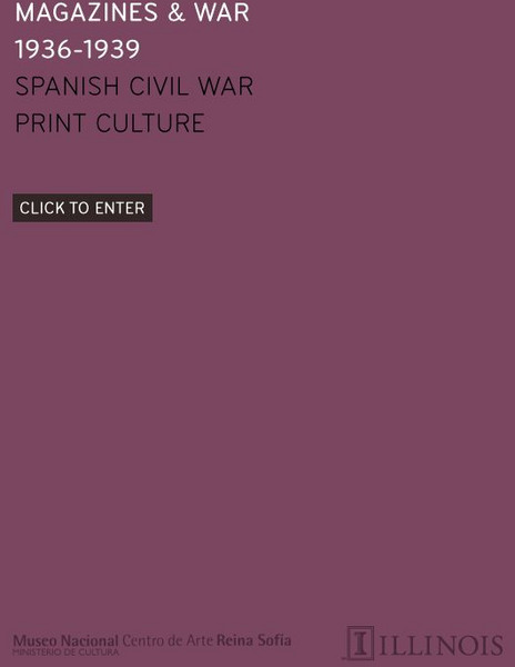 Queen Sofia Museum: Magazines and War: Spanish Civil War Print Culture Activity Queen Sofia Museum: Magazines and War: Spanish Civil War Print Culture Activity