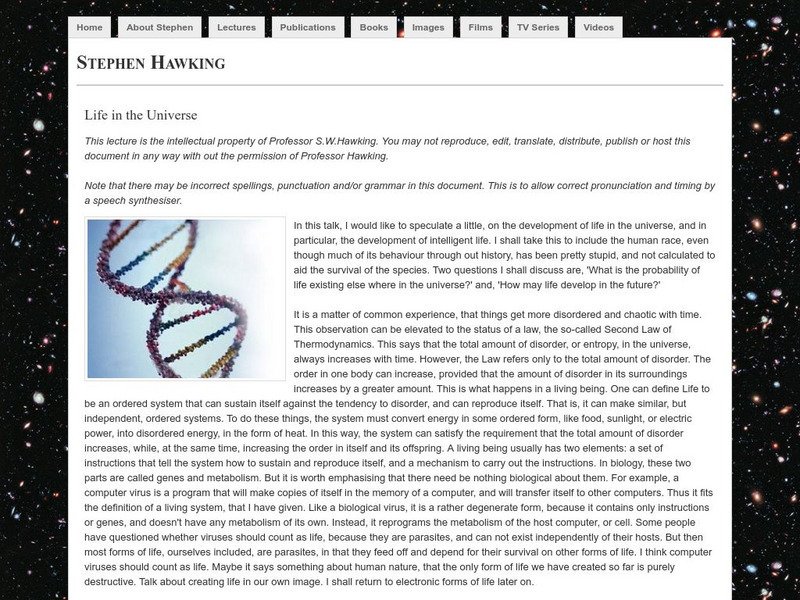 Stephen W. Hawking: Lectures: Life in the Universe Article Stephen W. Hawking: Lectures: Life in the Universe Article