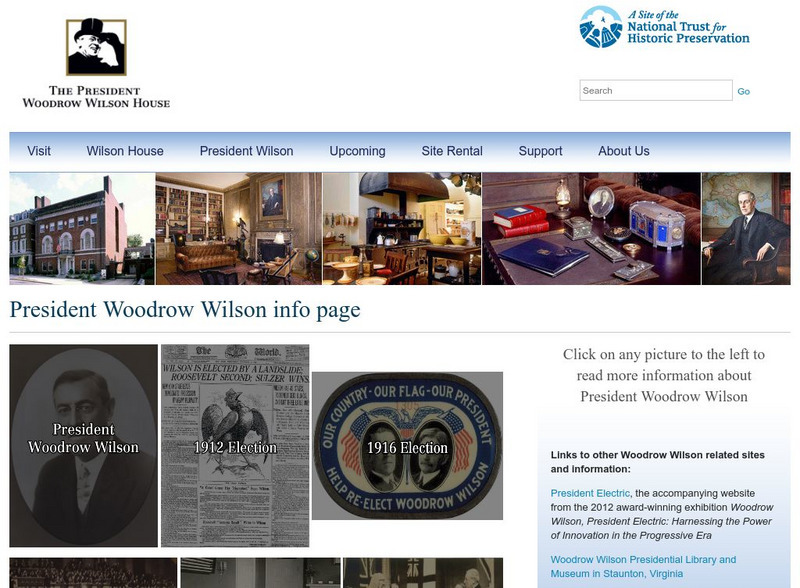 President Woodrow Wilson House: President Wilson Activity President Woodrow Wilson House: President Wilson Activity
