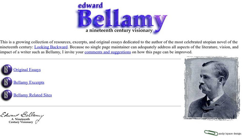 Edward Bellamy: Nineteeth Century Visionary Website Edward Bellamy: Nineteeth Century Visionary Website