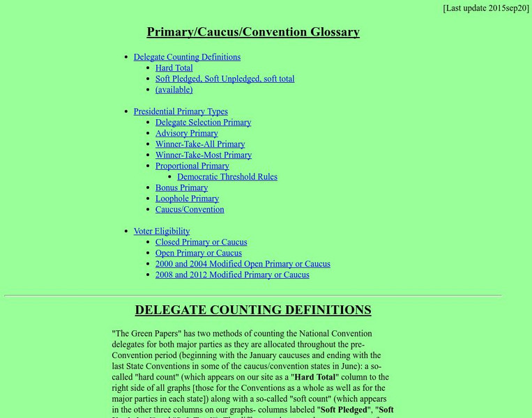 The Green Papers: Glossary of Primary/caucus/convention Terms Activity The Green Papers: Glossary of Primary/caucus/convention Terms Activity