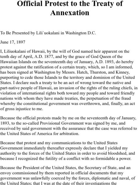 Free Hawaii: Queen Liliuokalani's Protest to the Treaty of Annexation Primary Free Hawaii: Queen Liliuokalani's Protest to the Treaty of Annexation Primary