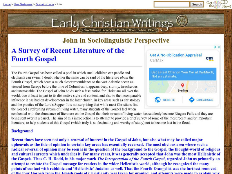 Early Christian Writings: A Survey of Recent Literature of the Fourth Gospel Website Early Christian Writings: A Survey of Recent Literature of the Fourth Gospel Website