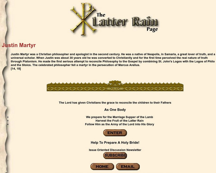 The Latter Rain: Justin Martyr Handout