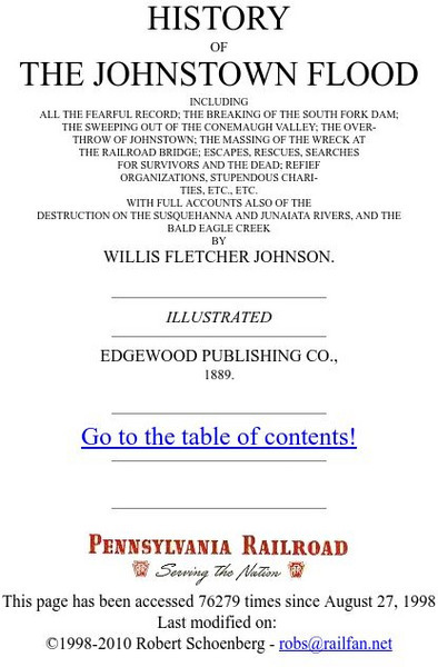 Pennsylvania Railroad: History of the Johnstown Flood Website Pennsylvania Railroad: History of the Johnstown Flood Website