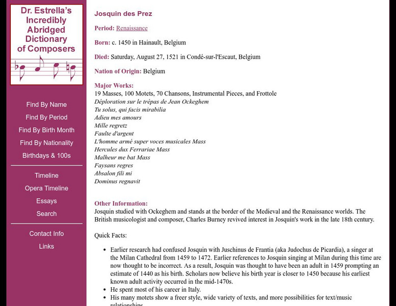 Dr. Estrella's Incredibly Abridged Dictionary of Composers: Josquin Des Prez Website Dr. Estrella's Incredibly Abridged Dictionary of Composers: Josquin Des Prez Website