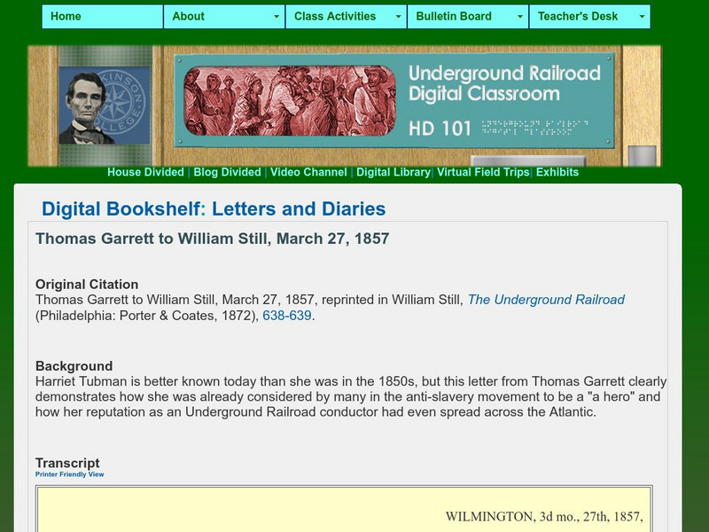 House Divided Project: Letters and Diaries: Thomas Garrett to William Still #4 Primary House Divided Project: Letters and Diaries: Thomas Garrett to William Still #4 Primary