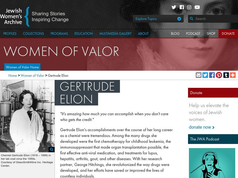 Women of Valor: Gertrude Elion Handout Women of Valor: Gertrude Elion Handout