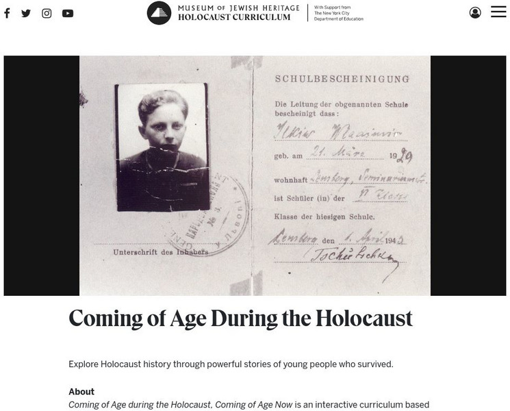Museum of Jewish Heritage: Coming of Age During the Holocaust Website Museum of Jewish Heritage: Coming of Age During the Holocaust Website