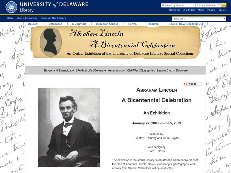 University of Delaware: Abraham Lincoln: A Bicentennial Celebration Unit Plan University of Delaware: Abraham Lincoln: A Bicentennial Celebration Unit Plan