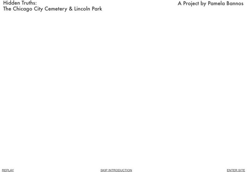 Hidden Truths: The Chicago City Cemetery and Lincoln Park Interactive