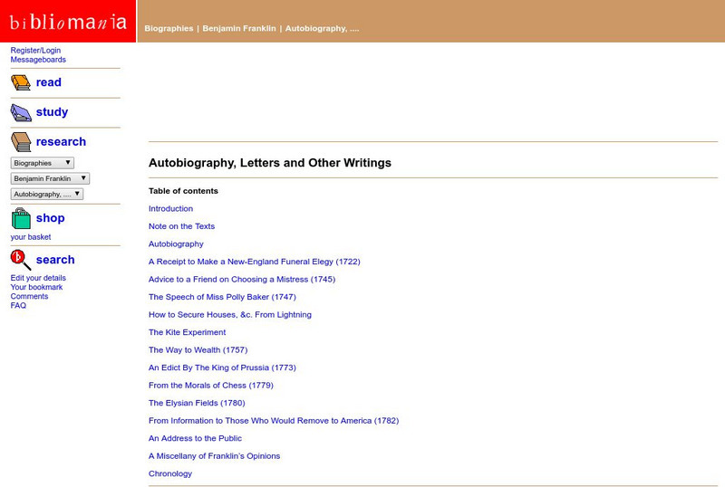 Bibliomania: The Autobiography, Letters, and Other Writings of Benjamin Franklin Website Bibliomania: The Autobiography, Letters, and Other Writings of Benjamin Franklin Website