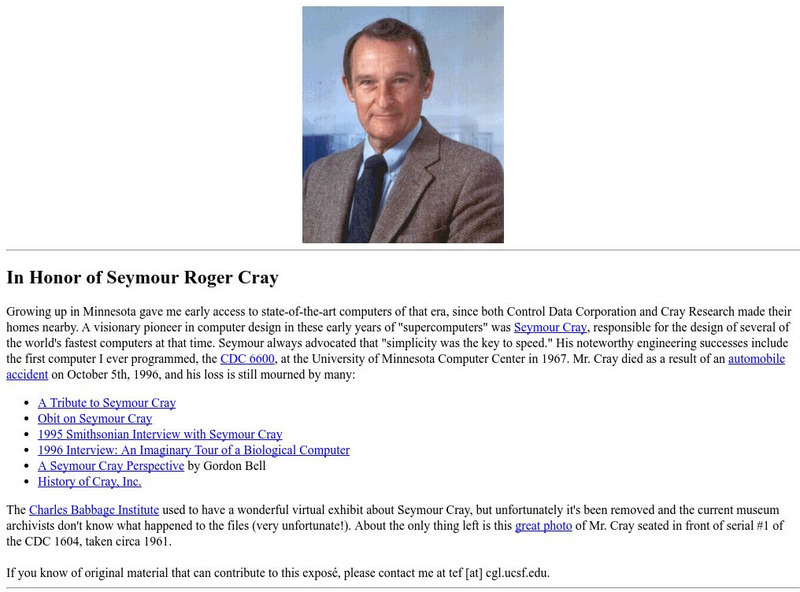 University of California: In Honor of Seymour Roger Cray Website University of California: In Honor of Seymour Roger Cray Website