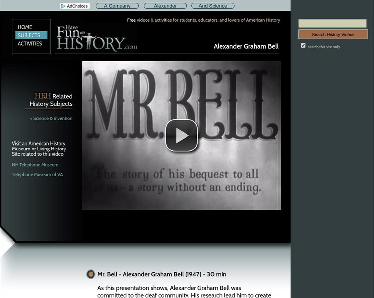 Have Fun With History: Alexander Graham Bell Instructional Video Have Fun With History: Alexander Graham Bell Instructional Video