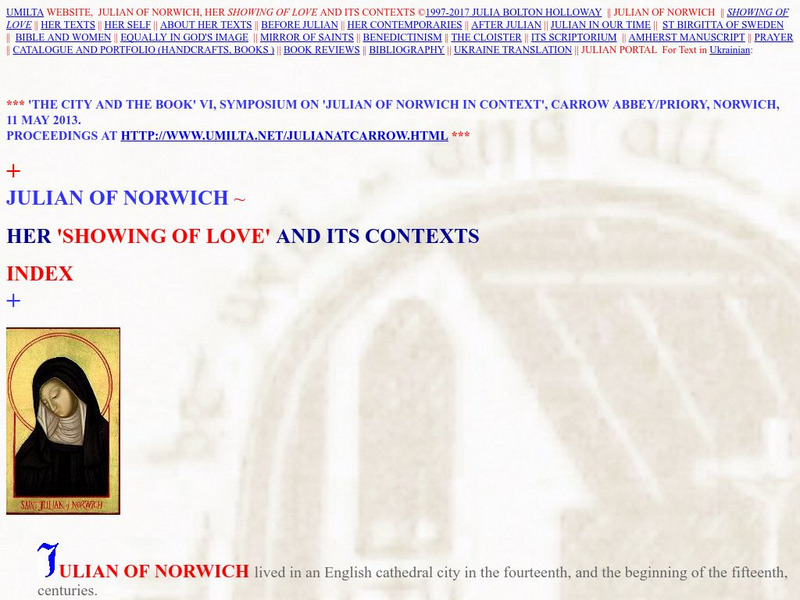 The Julian of Norwich Website/life and Works of Julian Website The Julian of Norwich Website/life and Works of Julian Website