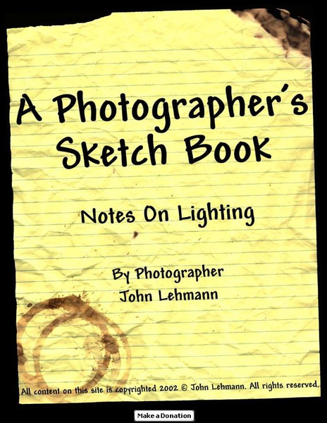 A Photographer's Sketchbook: Notes on Lighting Website A Photographer's Sketchbook: Notes on Lighting Website