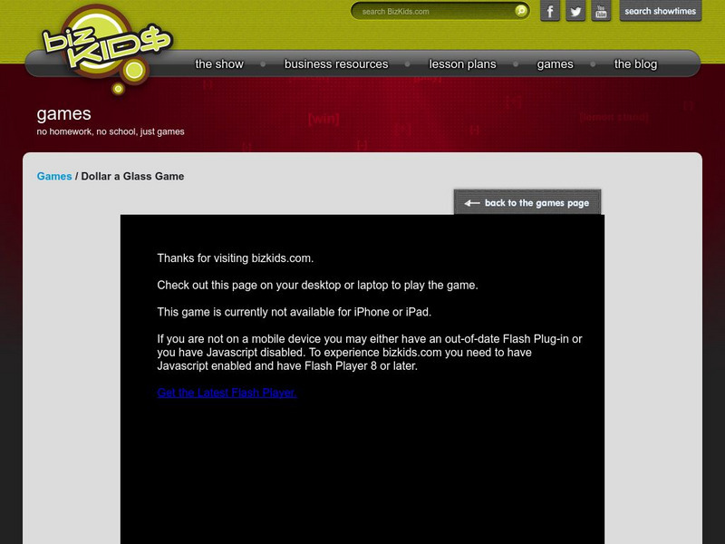 Biz Kids: Dollar a Glass Game Interactive