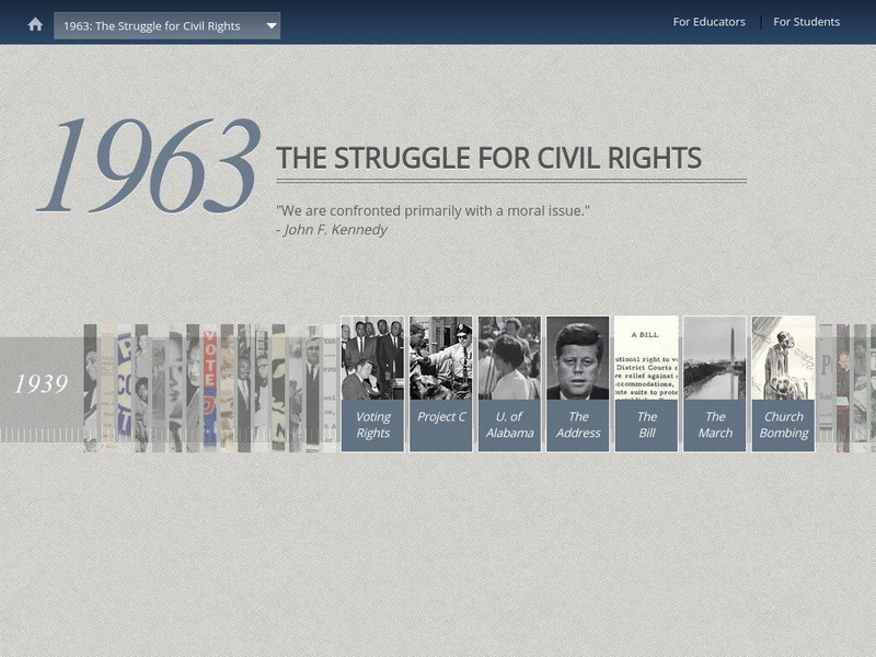 John F. Kennedy Presidential Library and Museum: The Struggle for Civil Rights Website John F. Kennedy Presidential Library and Museum: The Struggle for Civil Rights Website