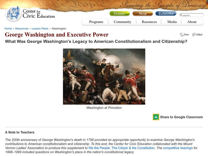 Center for Civic Education: George Washington and Executive Power Lesson Plan Center for Civic Education: George Washington and Executive Power Lesson Plan