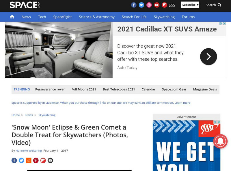 Space: 'Snow Moon' Eclipse & Green Comet a Double Treat for Skywatchers Article