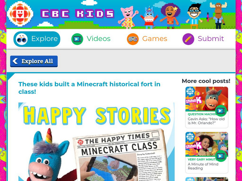 Cbc Kids: Happy Stories: These Kids Built a Minecraft Historical Fort in Class! Article