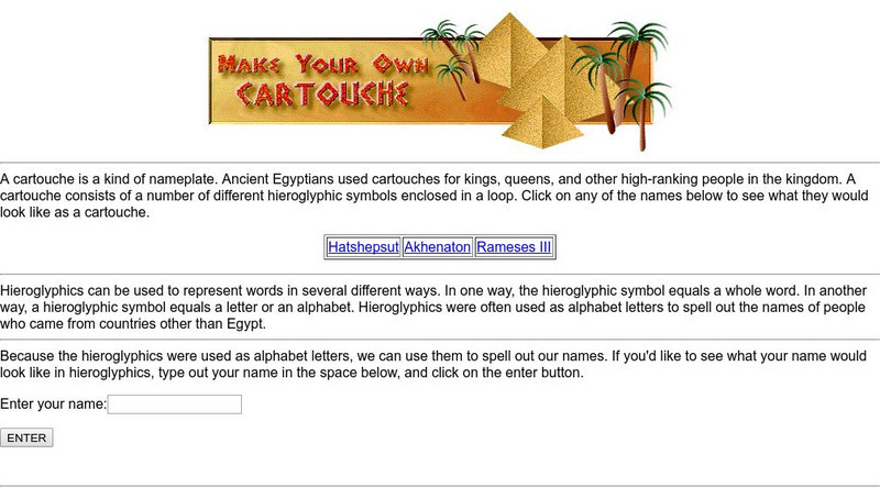 Harcourt: School Publishers: Make Your Own Cartouche Interactive Harcourt: School Publishers: Make Your Own Cartouche Interactive