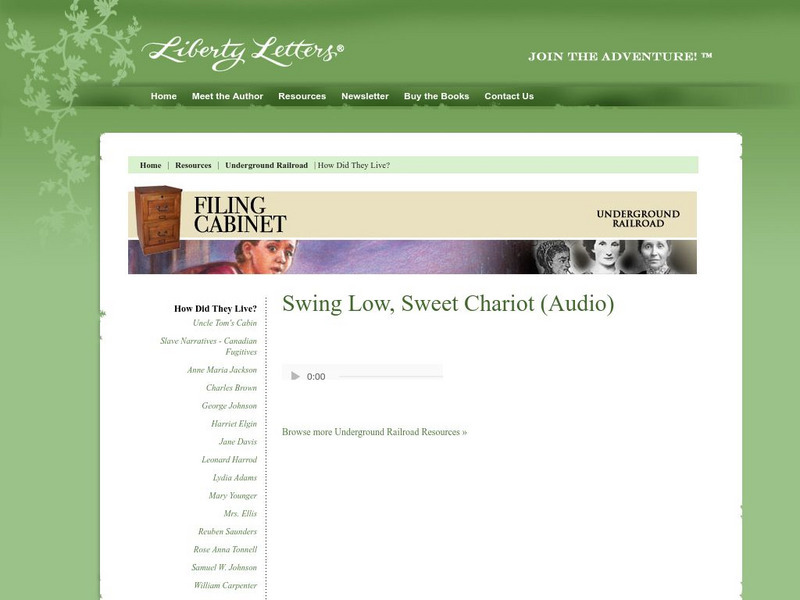 Liberty Letters: Underground Railroad: Swing Low, Sweet Chariot Audio Liberty Letters: Underground Railroad: Swing Low, Sweet Chariot Audio
