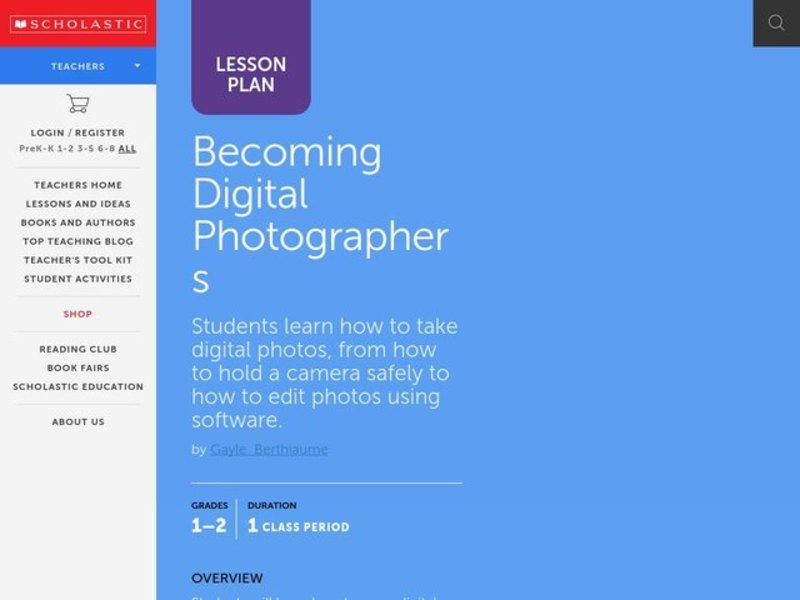 Digital Photographers Lesson Plan for 1st 2nd Grade Lesson