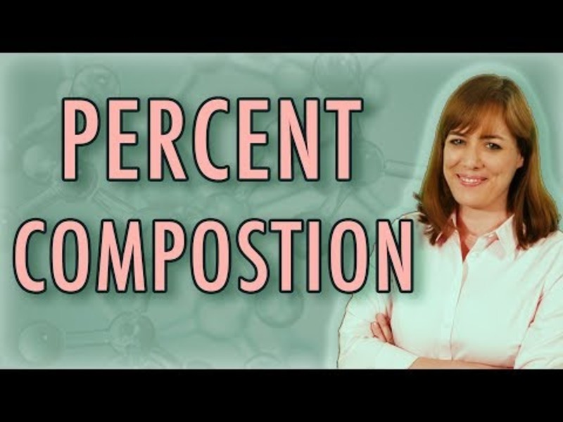 Chemistry Percent Composition Instructional Video For 9th 12th Grade Chemistry Percent Composition Instructional Video For 9th 12th Grade