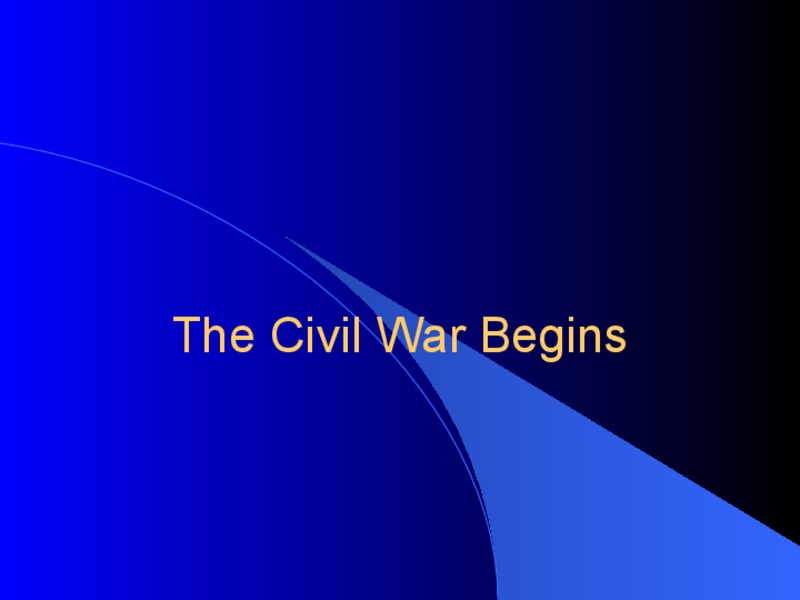 The Civil War Begins PPT for 5th - 7th Grade | Lesson Planet