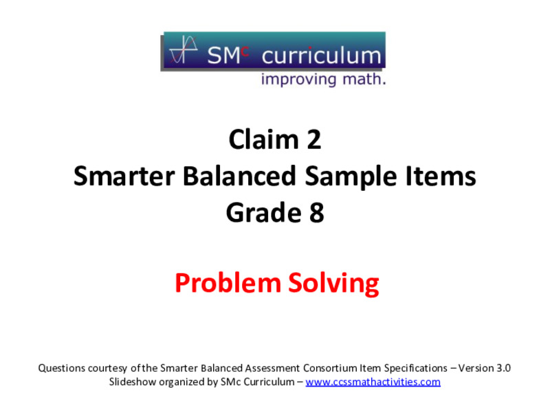 Smarter Balanced Sample Items 8th Grade Math Claim 2 Assessment For smarter-balanced-sample-items-8th-grade-math-claim-2-assessment-for