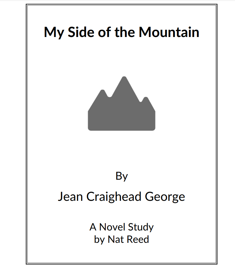 My Side of The Mountain Novel Study Study Guide for 5th 8th Grade