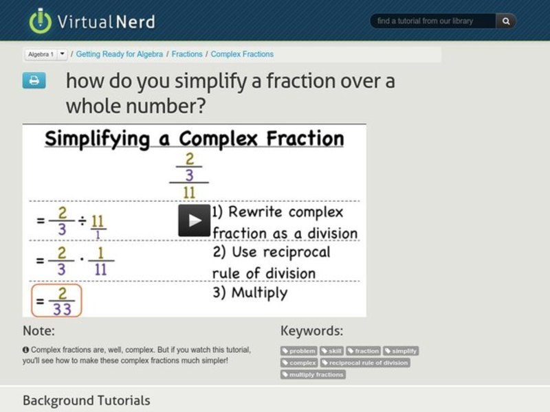 How Do You Simplify a Fraction Over a Whole Number? Instructional Video