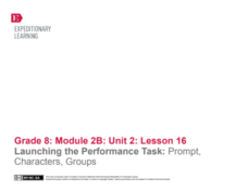 Launching the Performance Task: Prompt, Characters, Groups Lesson Plan
