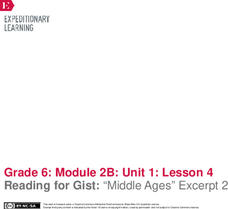 Reading for Gist: “Middle Ages” Excerpt 2 Lesson Plan