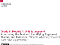Annotating the Text and Identifying Argument, Claims, and Evidence: “Double Whammy” Excerpt from “The Exterminator" Lesson Plan