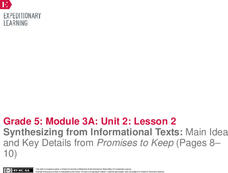 Synthesizing from Informational Texts: Main Idea and Key Details from Promises to Keep (Pages 8– 10) Lesson Plan